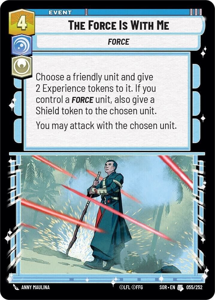 The Force is With Me (Non-Foil) SWU