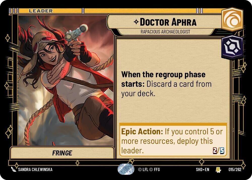 Doctor Aphra - Rapacious Archaeologist (Non-Foil) SWU