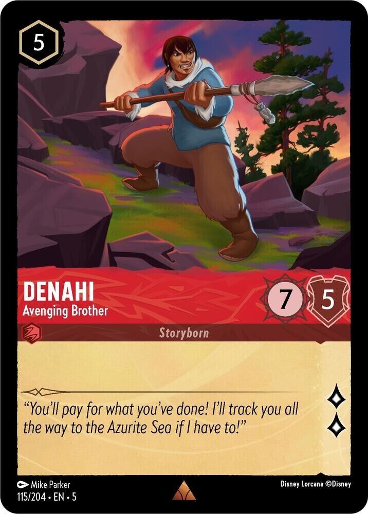 Denahi Avenging Brother Non-Foil Disney Lorcana 115/204