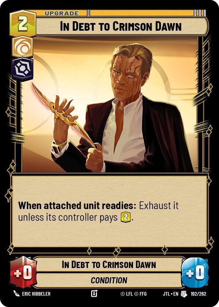 In Debt to Crimson Dawn (Non-Foil) JTL SWU