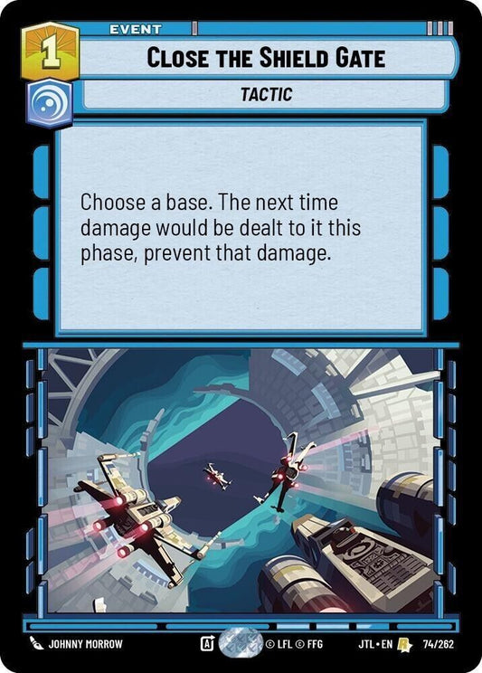 Close the Shield Gate (Non-Foil) JTL SWU