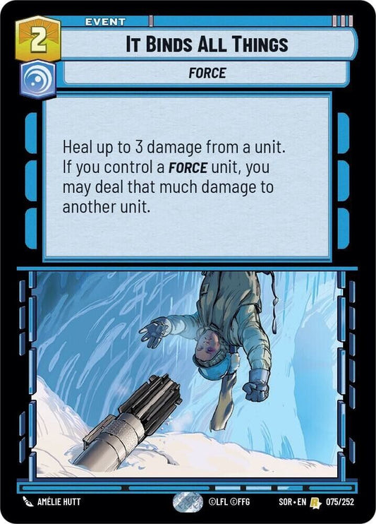 It Binds All Things (Non-Foil) SWU