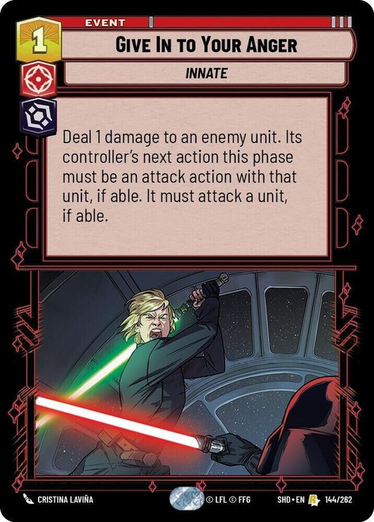 Give In to Your Anger (Non-Foil) SWU