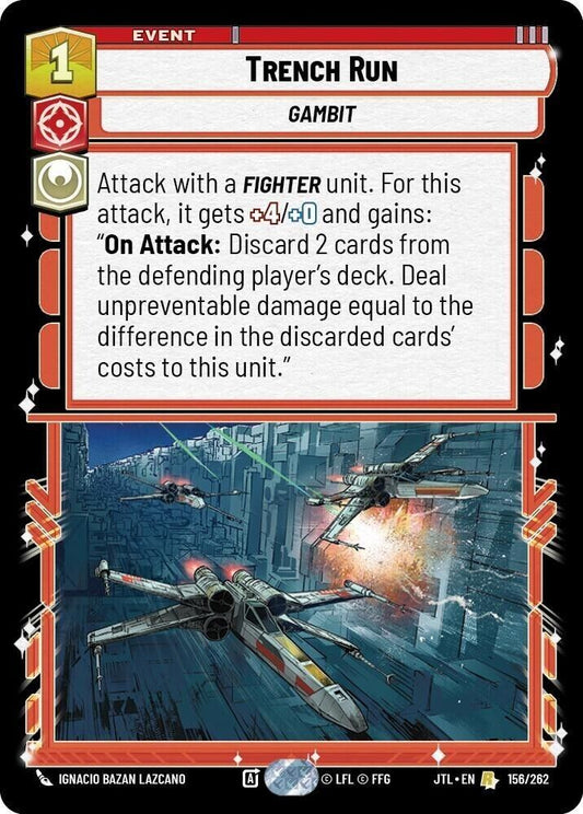 Trench Run (Non-Foil) JTL SWU