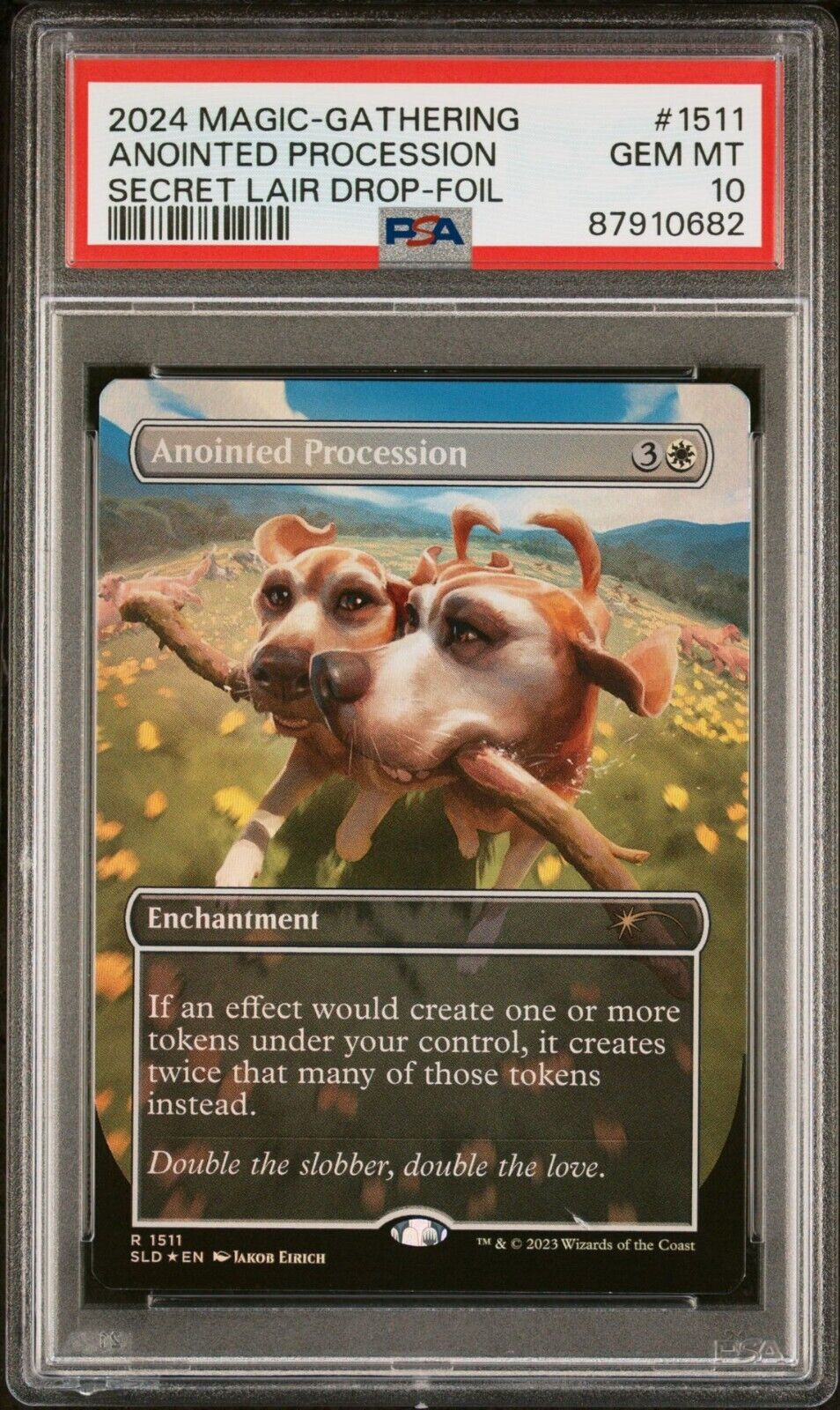 PSA 10 MTG ANOINTED PROCESSION Foil #1511 Raining Cats & Dogs 2023