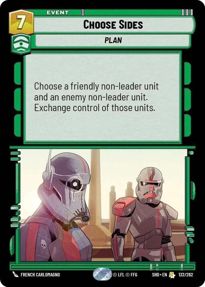 Choose Sides (Non-Foil) SWU