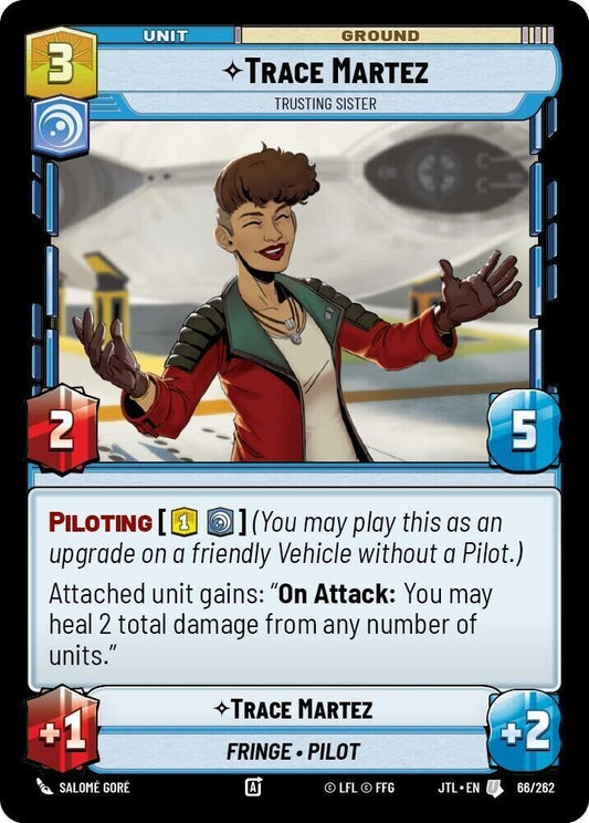 Trace Martez - Trusting Sister (Non-Foil) JTL SWU