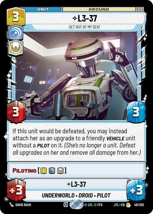 L3-37 - Get Out Of My Seat (Non-Foil) JTL SWU