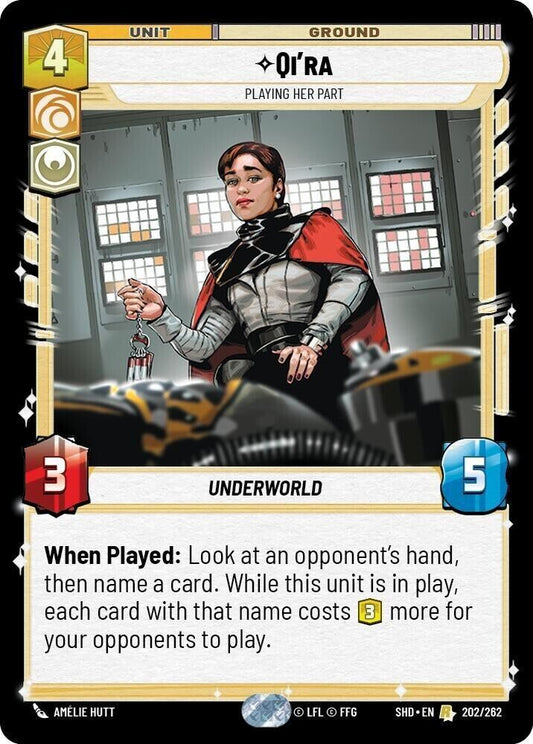 Qi'ra - Playing Her Part (Non-Foil) SWU