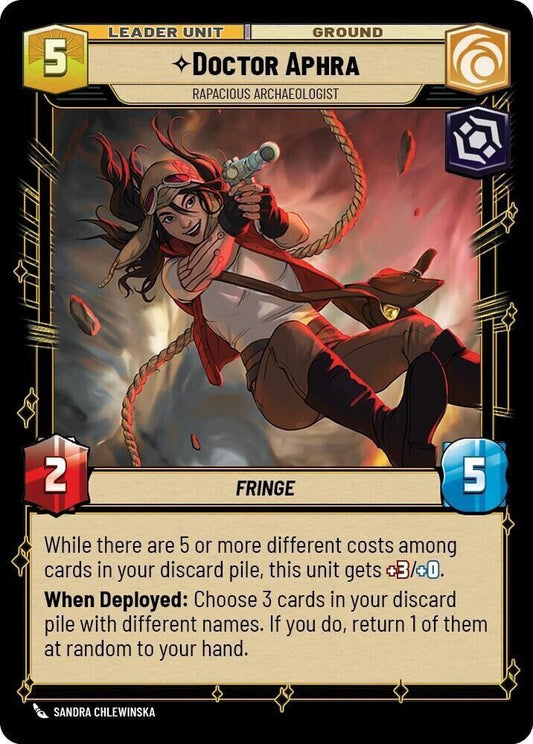 Doctor Aphra - Rapacious Archaeologist (Non-Foil) SWU