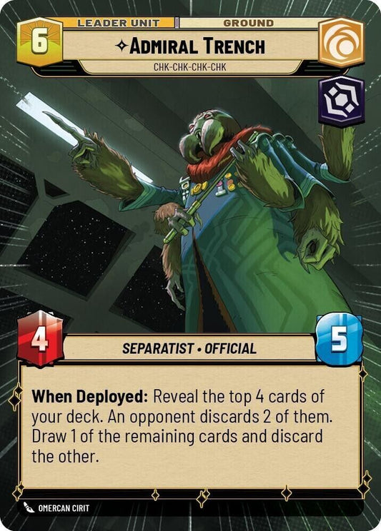 Admiral Trench - Chk-chk-chk-chk (Hyperspace) (Non-Foil) JTL SWU