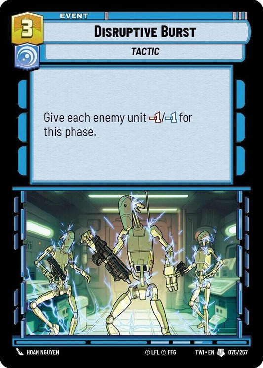 Disruptive Burst (Foil) SWU