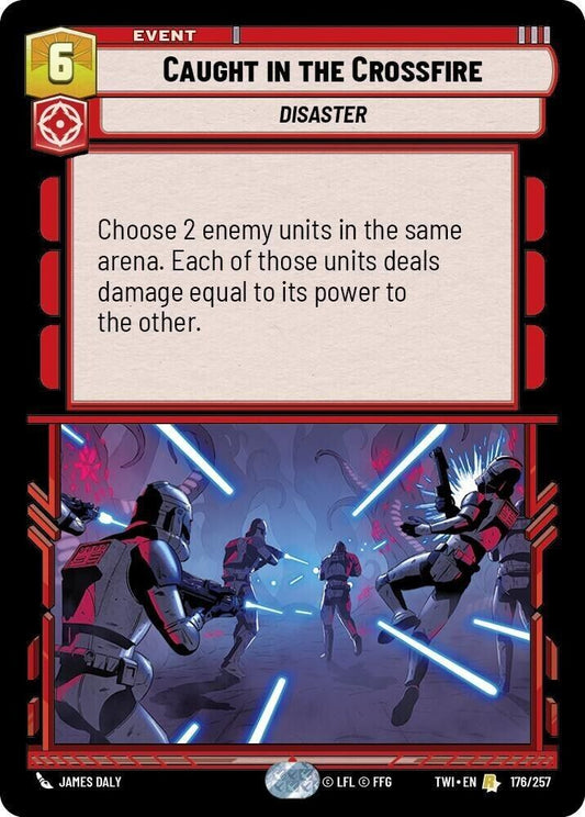 Caught in the Crossfire (Non-Foil) SWU
