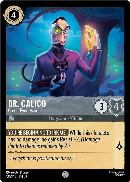 Dr. Calico Green-Eyed Man Cold Foil Disney Lorcana 181/204 Archazia's Island