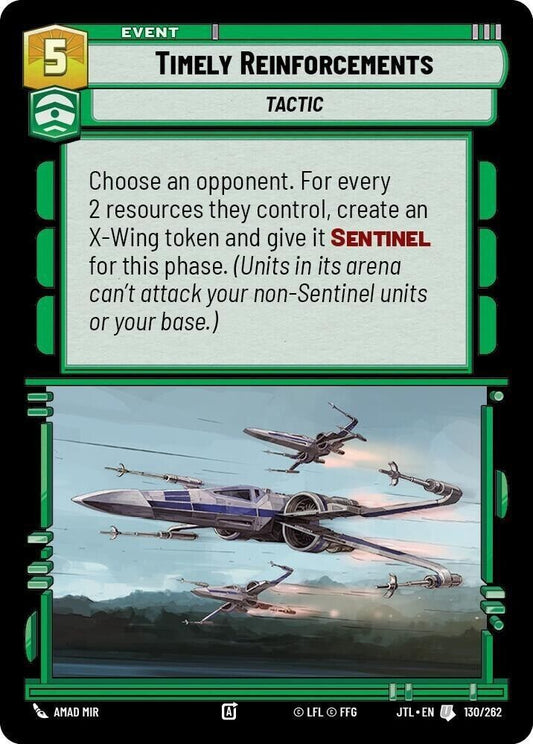 Timely Reinforcements (Non-Foil) JTL SWU