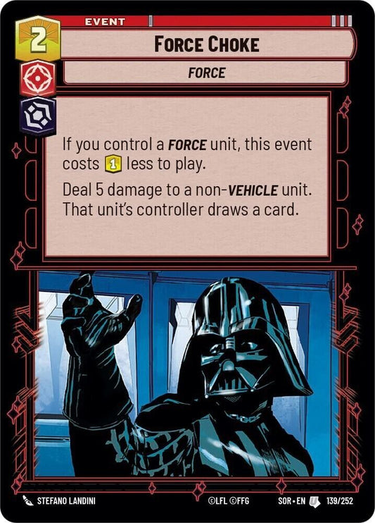 Force Choke (Non-Foil) SWU