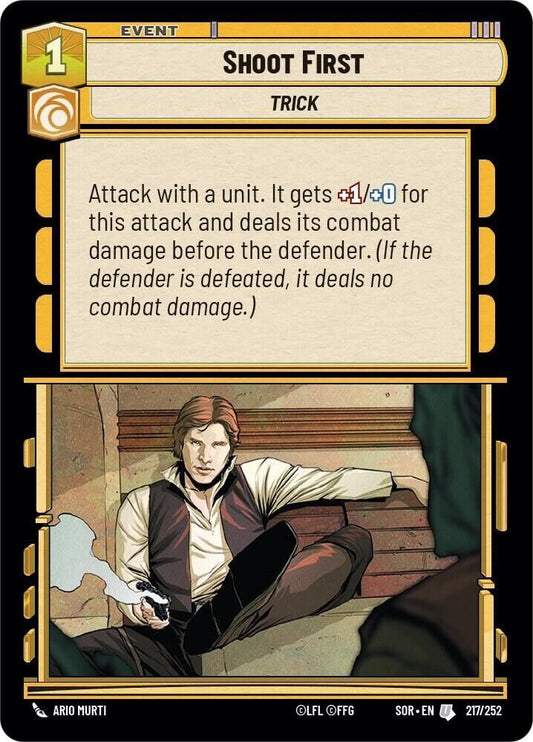 Shoot First (Non-Foil) SWU